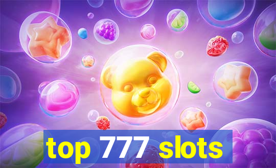 top 777 slots