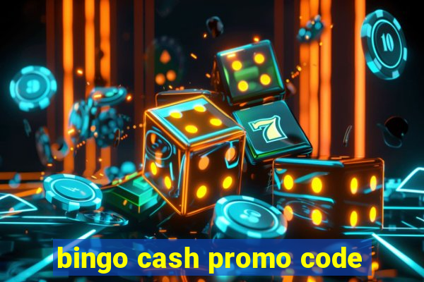 bingo cash promo code