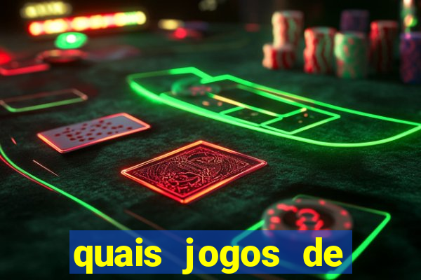 quais jogos de cassino que ganha dinheiro