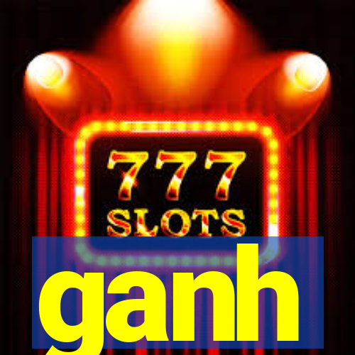 ganh