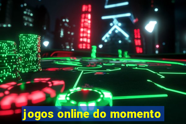 jogos online do momento