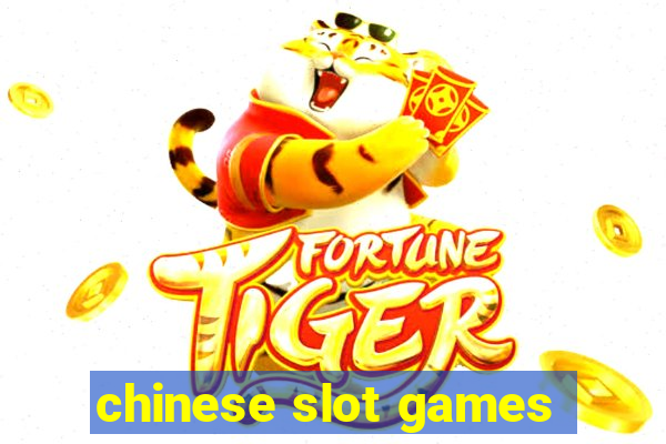 chinese slot games