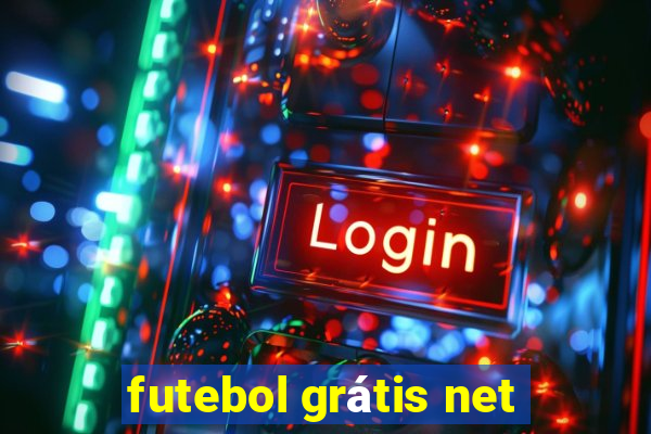 futebol grátis net