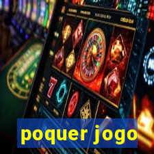 poquer jogo