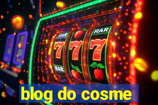 blog do cosme