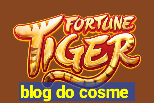 blog do cosme