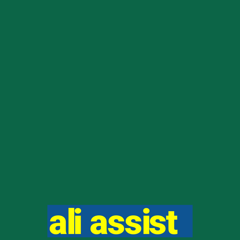 ali assist