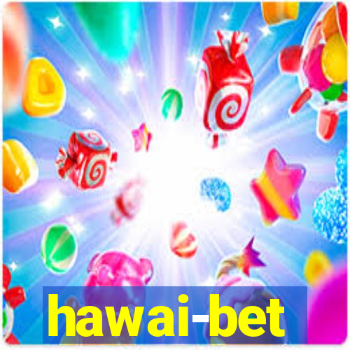 hawai-bet