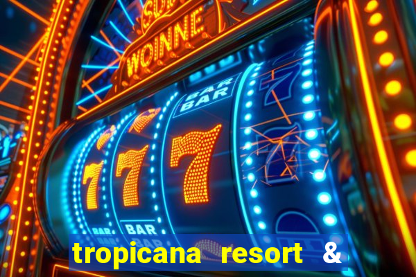 tropicana resort & casino las vegas