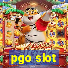 pgo slot