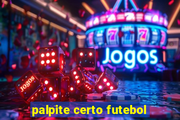 palpite certo futebol