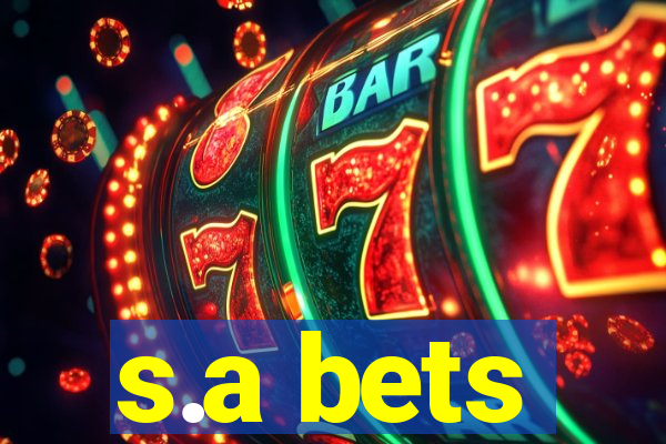 s.a bets