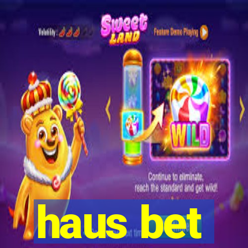 haus bet