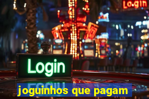 joguinhos que pagam