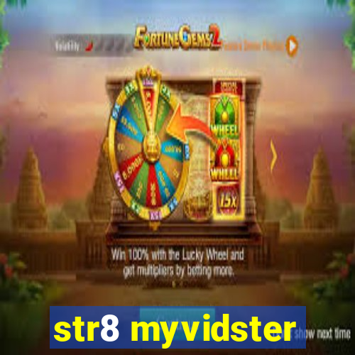 str8 myvidster