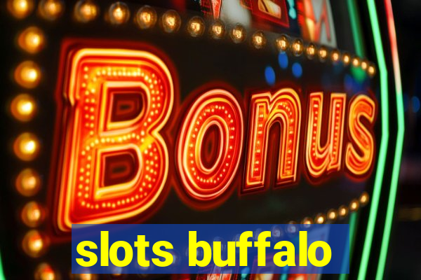 slots buffalo