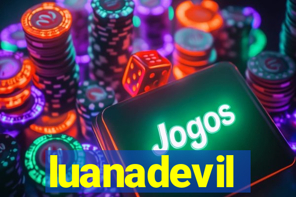 luanadevil