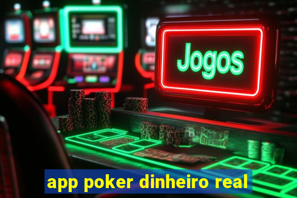 app poker dinheiro real