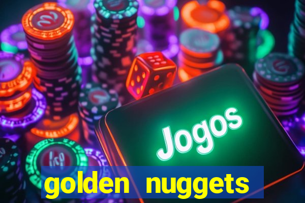 golden nuggets casino las vegas