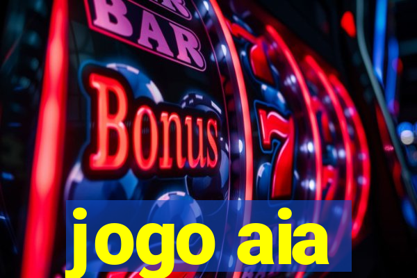 jogo aia