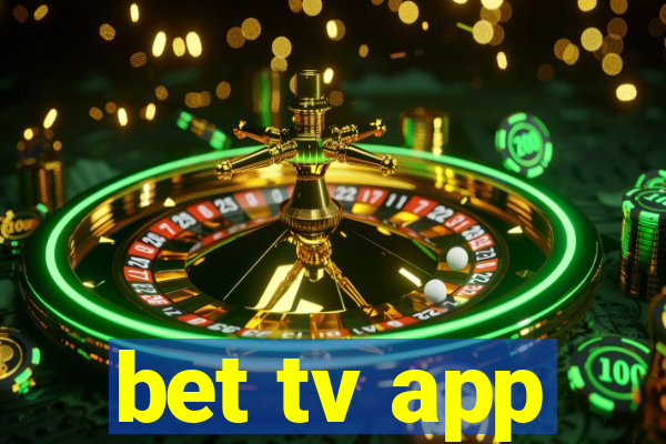 bet tv app