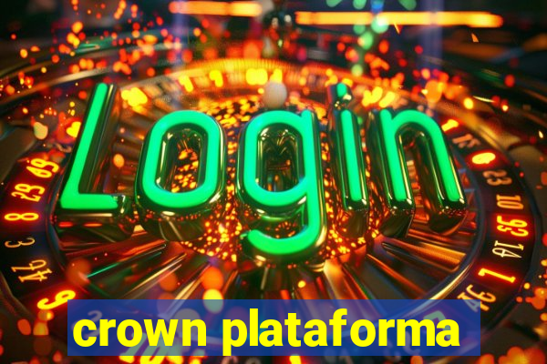 crown plataforma