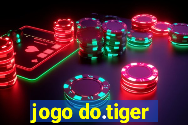 jogo do.tiger