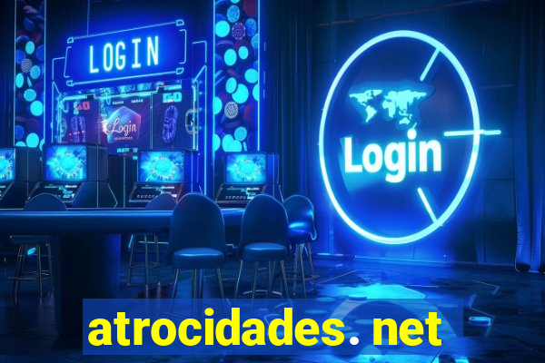 atrocidades. net