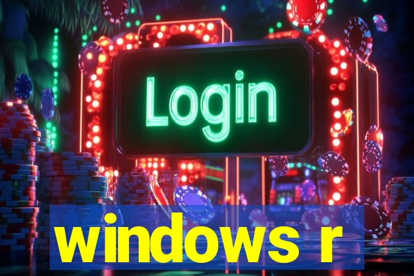 windows r