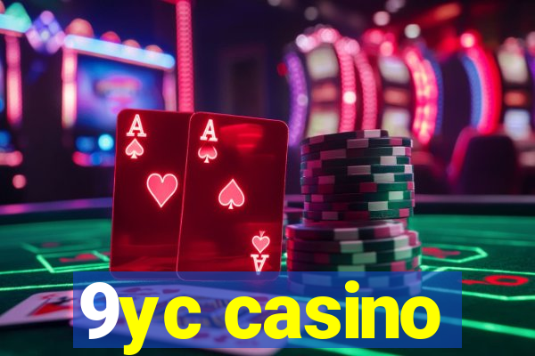 9yc casino