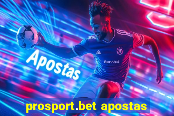 prosport.bet apostas