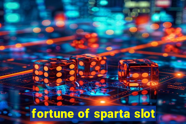 fortune of sparta slot