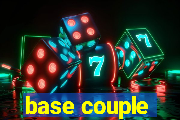 base couple