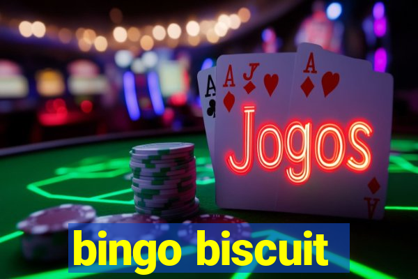 bingo biscuit