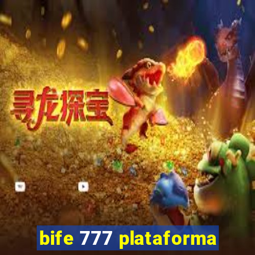 bife 777 plataforma