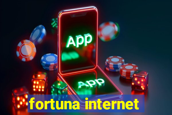 fortuna internet