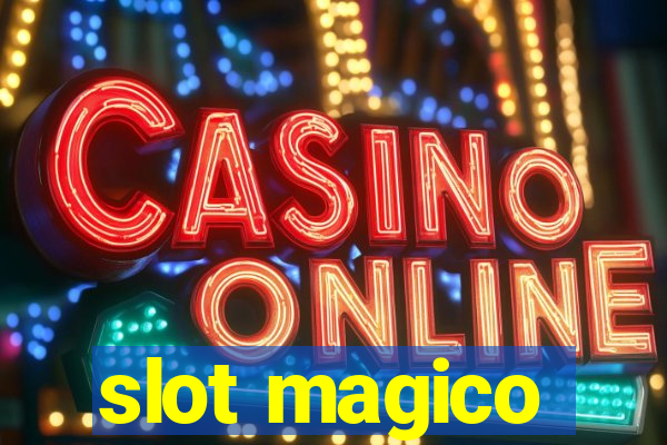 slot magico