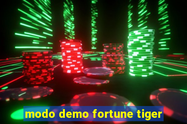 modo demo fortune tiger