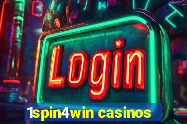 1spin4win casinos