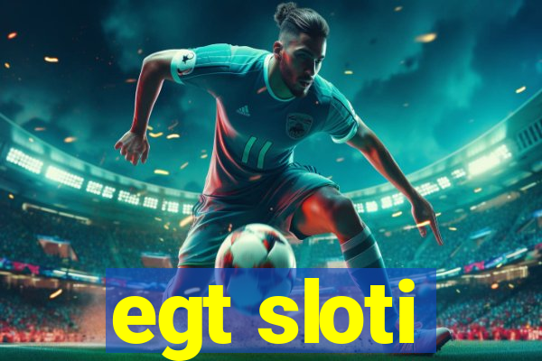 egt sloti