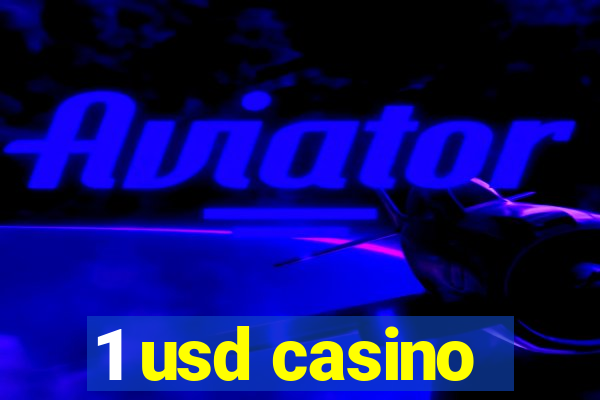 1 usd casino