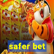 safer bet