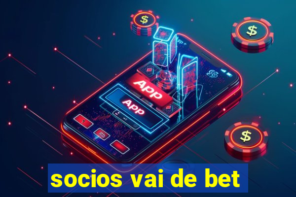 socios vai de bet