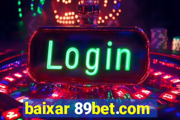 baixar 89bet.com