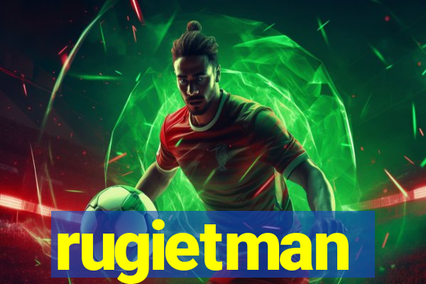 rugietman