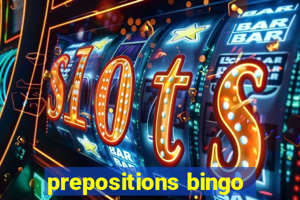 prepositions bingo