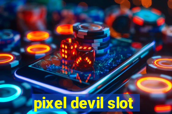 pixel devil slot