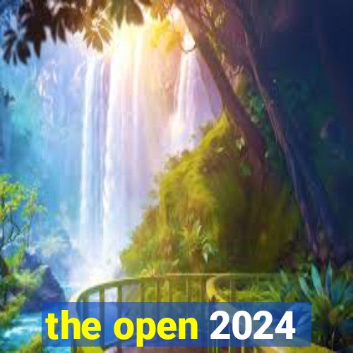 the open 2024