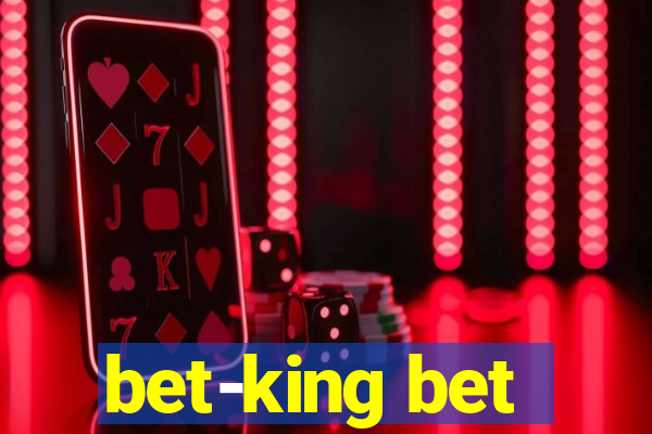 bet-king bet