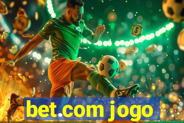 bet.com jogo